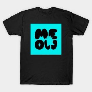 Meow # 2 T-Shirt